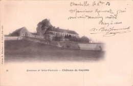 ENVIRONS DE SAINT POURCAIN CHATEAU DE GAYETTE 1903 - Autres & Non Classés