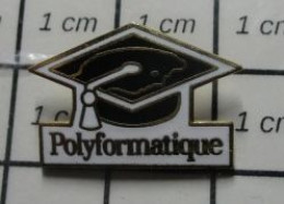 322 Pin's Pins / Beau Et Rare / INFORMATIQUE / TOQUE D'ETUDIANT RICAIN POLYFORMATIQUE - Computers