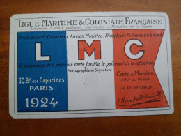 Carte De Membre Adhérent 1924 Ligue Maritime & Coloniale Française Reçu Récépissé Adhésion Collonge Levroux - Cartes De Membre