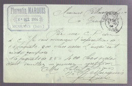 Entier Postal 1904 Cacheté Florentin Marquis à Moirans (A17p99) - Moirans