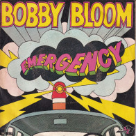 BOBBY BLOOM - FR SG - EMERGENCY + ARE YOU READY - Rock