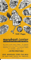 Buvard Annees  50's NEUF    MARABOUT JUNIOR - Papierwaren