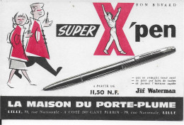 Buvard Annees  50's NEUF Super Pen Jif Waterman La Maison Du Porte Plume Lille - Stationeries (flat Articles)