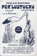 Buvard Annees  50's NEUF PATES PER'LUSTUCRU GRENOBLE LE Loup Et La Cigogne FABLE - Lebensmittel