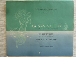 La Navigation à Travers Les Siècles, 16 Compositions Originales De Léon Haffner, Préface De Jean Marie, Calendrier 1960- - Estampes & Gravures