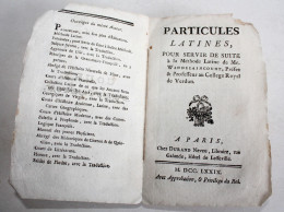 RARE ! PARTICULES LATINES, POUR SUITE A LA METHODE LATINE DE WANDELAINCOURT 1779 / LIVRE ANCIEN XVIIIe SIECLE (2204.275) - 1701-1800