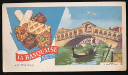 Buvard 24,8 X 13,9 Biscuits LA BASQUAISE De Gomez Frères à Montreuil Seine - Venise Le Pont Du Rialto - Koek & Snoep