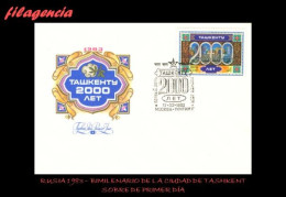 RUSIA SPD-FDC. 1983-08 BIMILENARIO DE LA CIUDAD DE TASHKENT - FDC