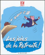 Les Joies De La Retraite (2004) De Piem - Humor