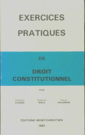 Exercices Pratiques De Droit Constitutionnel (1981) De Catherine Clessis - Recht