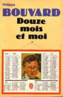 Douze Mois Et Moi (1980) De Philippe Bouvard - Humor