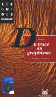 Du Tracé Au Graphisme En Moyenne Section (1993) De Liliane Baron - 0-6 Ans