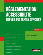 Réglementation Accessibilité - Recueil Des Textes Officiels : Recueil Des Textes Officiels (2010) De Pa - Recht