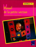 Manuel De La Petite Section (2001) De Denise Chauvel - 0-6 Ans