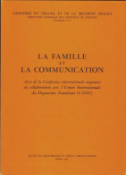 La Famille Et La Communication (1985) De Collectif - Recht