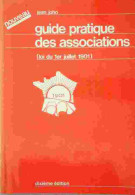 Guide Pratique Des Associations (1992) De Jean Joho - Recht