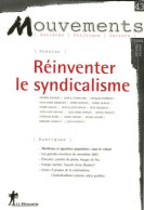 Réinventer Le Syndicalisme (2006) De Revue Mouvements - Droit