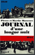 Journal D'une Longue Nuit (1971) De Marthe Massenet - Guerre 1939-45