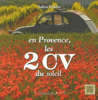En Provence Les 2CV Du Soleil (2006) De Julien Lautier - Gesellschaftsspiele