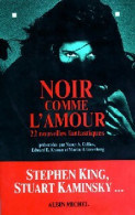 Noir Comme L'amour (1998) De Stuart M. King - Autres & Non Classés