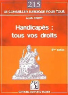 Handicapés : Tous Vos Droits (2006) De Alain Cabrit - Recht