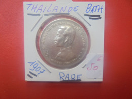 THAÏLANDE 1 BAHT 1905-1907 ARGENT RARE ! (A.1) - Thailand