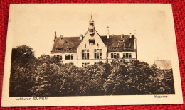 EUPEN  -  Kaserne - Eupen