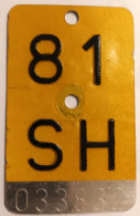 Velonummer Mofanummer Schaffhausen SH 81 - Number Plates