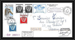 2413 Dufresne 2 Signé Signed Op 2003/2 Crozet 10/9/2003 ANTARCTIC (taaf) Lettre Cover Albatros Oiseaux (birds) - Lettres & Documents