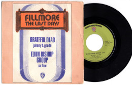 The GRATEFUL DEAD / Elvin BISHOP : Fillmore The Last Days - WB 16215 - 1972 - Blues