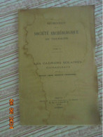 Mémoires De La Société Archéologique De Touraine Tome LI : Les Cadrans Solaires Tourangeaux - Louis Dubreuil Chambardel - Centre - Val De Loire