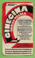 Lisboa - Calendário De 1938 Da Ginecina De Seixas - Palma - Remédio - Medicamento - Portugal - Small : 1921-40