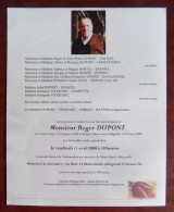Faire Part Décès / Mr Roger Dupont Né à Saint-Vaast En 1930 , Décédé à Mont-Sainte-Aldegonde En 2008 - Obituary Notices