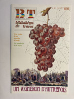 BT 895 1980 Un Vigneron D'autrefois SARAN INGRE - Centre - Val De Loire