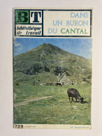 BT 729 1971 Dans Un Buron Du Cantal - SALERS SAINT PROJET DE SALERS MANDAILLES - Auvergne