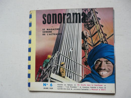 SONORAMA N°6 - MARS 1959 : Magazine Sonore Mensuel + 6 Disques Flexibles 33 T/m - CAMUS - DE GAULLE - Andere & Zonder Classificatie