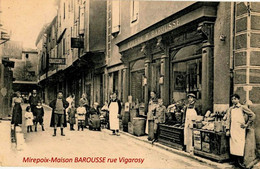 DEPT 09 MIREPOIX MAISON BAROUSSE RUE VIGAROSY TRES BELLE ANIMATION 9X14 REIMPRESSION DE CARTES ANCIENNES - Mirepoix