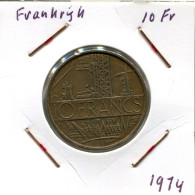 10 FRANCS 1974 FRANKREICH FRANCE Französisch Münze #AM662.D.A - 10 Francs