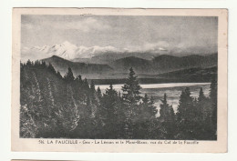 01 . Gex . La Faucille .  Le Lac Léman  Et Le Mont Blanc Vus De La Redoute - Gex