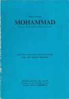 Santo Profeta Mohammad (La Paz Y Bendiciones De Dios Sean Con él) - Hazrat Mirza Bashirud-Din Mahmmud Ahmad - Godsdienst & Occulte Wetenschappen