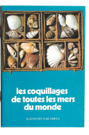 GF2215 - LIVRET OFFERT PAR ESSENCE SHELL - LES COQUILLAGES DE TOUTES LES MERS DU MONDE - Coquillages