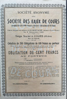 Société Des Eaux De Cours - Obligation De 100 Francs - 1903 - (Rhône) - Eau