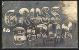 AK Berlin, Schriftzug Als Fotomontage Mit Brandenburger Tor, Denkmal, Kirche  - Brandenburger Deur