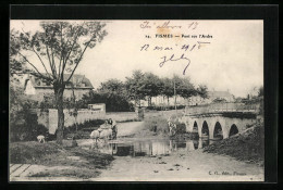 CPA Fismes, Pont Sur L`Ardre  - Fismes