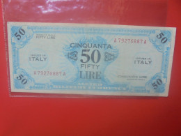 ITALIE (OCCUPATION) 50 LIRE 1943 "A" Circuler (B.34) - Geallieerde Bezetting Tweede Wereldoorlog