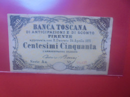 BANCA TOSCANA FIRENZE 50 Centesimi 1870 Circuler (B.34) - Verzamelingen