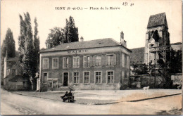 91 IGNY - La Place De La Mairie. - Igny