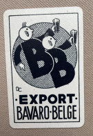 Speelkaart / Carte à Jouer - EXPORT - BAVARO-BELGE (Bruxelles) BELGIUM - Sonstige & Ohne Zuordnung