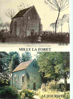 91 - Milly La Foret - La Chapelle Saint-Blaise Des Simples Décorée Par Jean Cocteau - Hier Et Aujourd'hui - Multivues -  - Milly La Foret