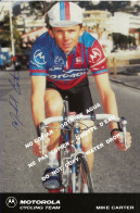 CARTE CYCLISME MIKE CARTER SIGNEE TEAM MOTOROLA 1991 - Cycling